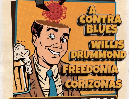Corizonas, Freedonia, Willis Drummond eta a Contra Blues, Korterraza 2021eko kartela