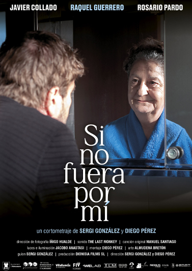 Si no fuera por mí